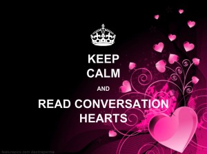 Keep Calm and Read Conversation Hearts 2