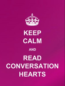 Keep Calm and Read Conversation Hearts